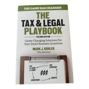 The tax & legal playbook book by Mark Kohler